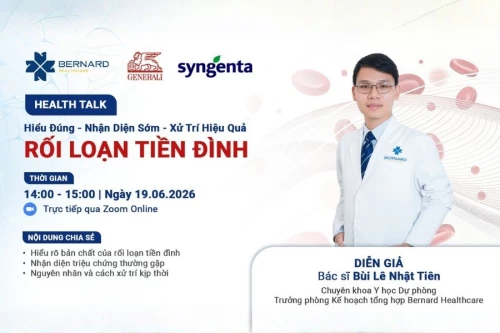 Health Talk: Hiểu đúng - Nhận diện sớm - Xử trí hiệu quả rối loạn tiền đình
